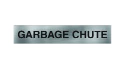 Garbage Chute Sign