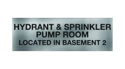 Hydrant or Sprinkler Pump Room Basement 2 Sign