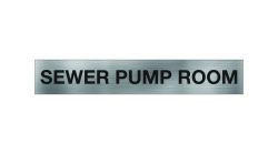 Sewer Pump Room Sign