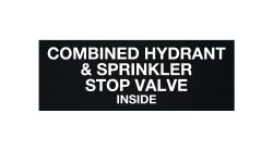 Combined Hydrant & Sprinkler Stop Valve Sign