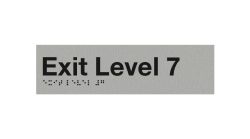Braille Exit Level 7 Sign